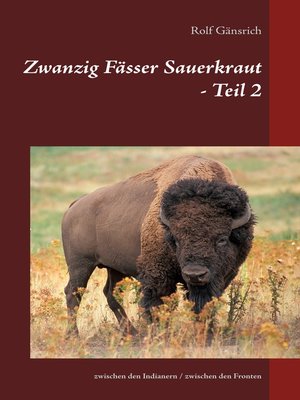 cover image of Zwanzig Fässer Sauerkraut--Teil 2